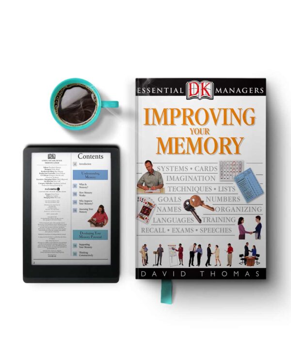 Improving Your Memory (DK Essential Managers)
