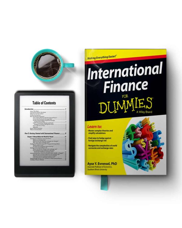 International Finance For Dummies - Ayse Evrensel